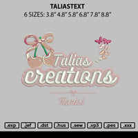 Taliastext Embroidery File 6 sizes