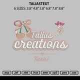 Taliastext Embroidery File 6 sizes