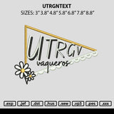 Utrgntext Embroidery File 6 sizes