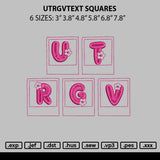 Utrgvtext Squares Embroidery File 6 sizes