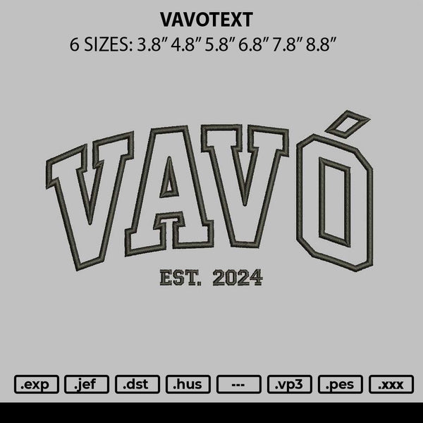 Vavotext Embroidery File 6 sizes