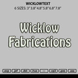 Wicklowtext Embroidery File 6 sizes