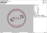 Wisecircle Embroidery File 6 sizes