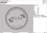 Wisecircle Embroidery File 6 sizes