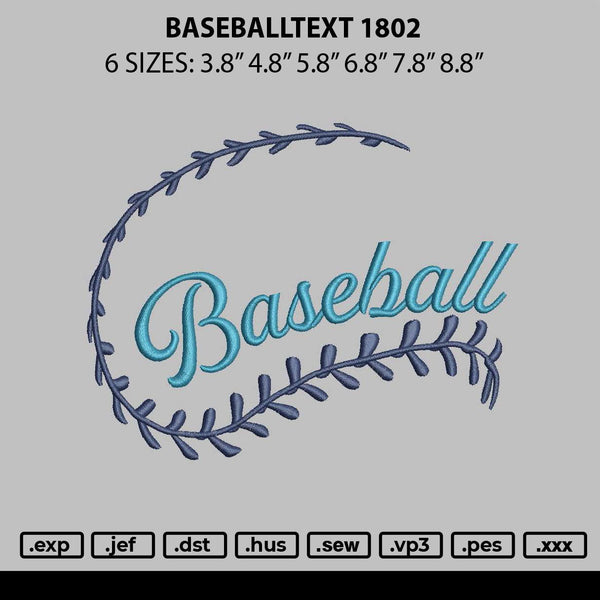 Baseballtext 1802 Embroidery File 6 sizes