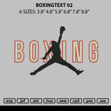 Boxngtext 02 Embroidery File 6 sizes