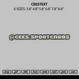 Ceestext Embroidery File 6 sizes