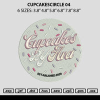 Cupcakescircle 04 Embroidery File 6 sizes