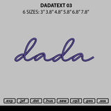 Dadatext 03 Embroidery File 6 sizes
