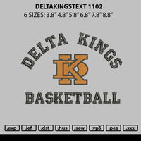 Deltakingstext 1102 Embroidery File 6 sizes