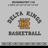 Deltakingstext 1102 Embroidery File 6 sizes