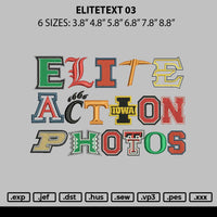 Elitetext 03 Embroidery FIle 6 sizes