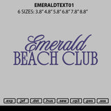 Emeraldtext01 Embroidery File 6 sizes