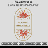 Flamingtext 02 Embroidery File 6 sizes
