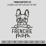 Frenchietext V2 Embroidery File 6 sizes