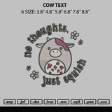 Cow Text Embroidery File 6 sizes