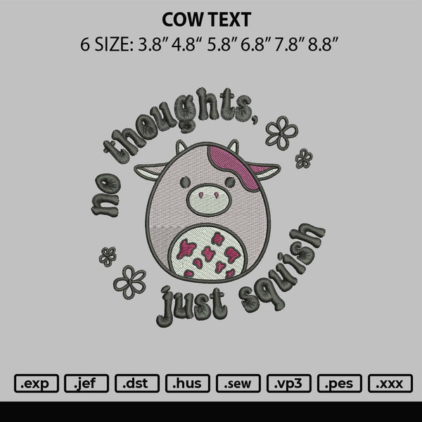 Cow Text Embroidery File 6 sizes