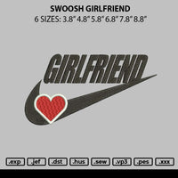 Swoosh Girlfriend Embroidery File 6 sizes