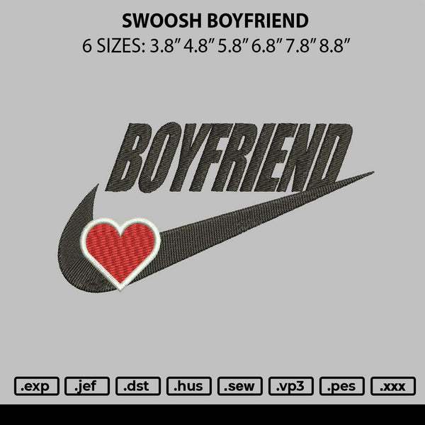 Swoosh Boyfriend Embroidery File 6 sizes