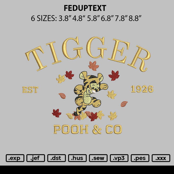 Tiggertext 0907 Embroidery File 6 sizes
