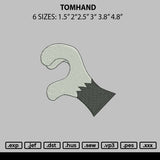 Tomhand Embroidery File 6 sizes