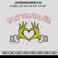 Lovehandgrinch 02 Embroidery File 6 sizes