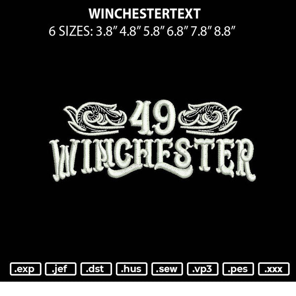 Winchestertext Embroidery File 6 sizes