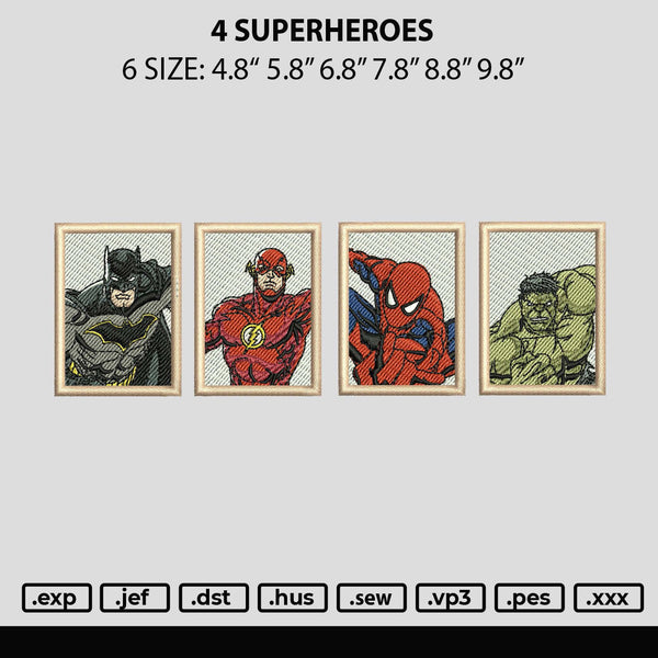 4 Superheroes Embroidery File 6 sizes
