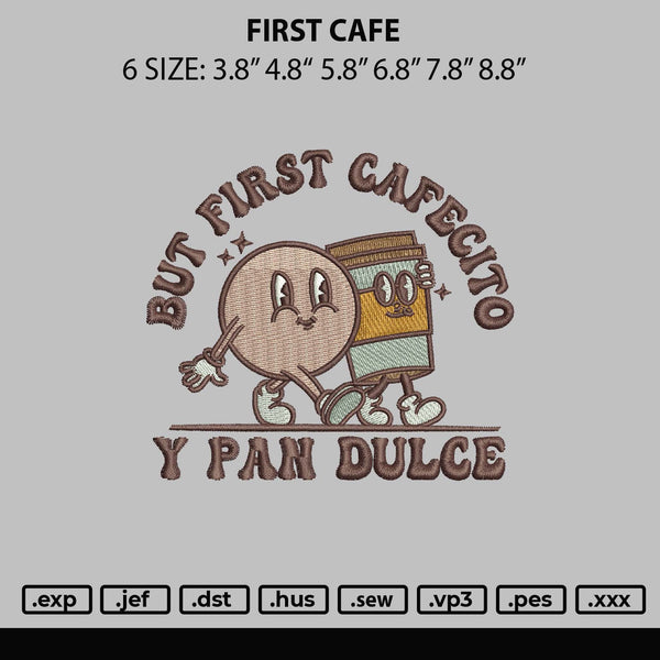 First Cafe Embroidery File 6 sizes