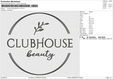 CLUBHOUSE BEAUTY v2 Embroidery