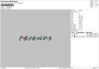 Friends Txt Embroidery File 6 sizes