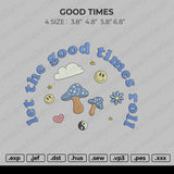 Good Times Embroidery