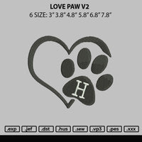 Love Paw V2 Embroidery File 6 sizes