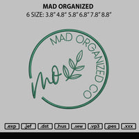 Mad Organized Embroidery File 6 sizes