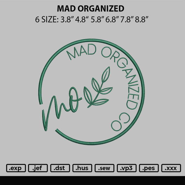Mad Organized Embroidery File 6 sizes
