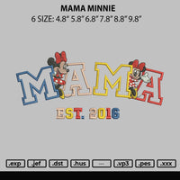 Mama Minnie Embroidery File 6 sizes