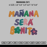 Manana Sv1 Embroidery File 6 sizes