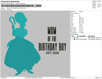 Mom Of The Birthday Boy