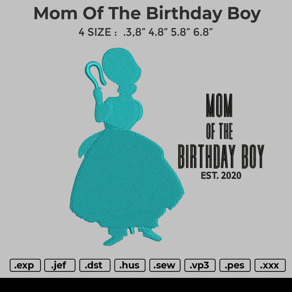 Mom Of The Birthday Boy