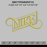 Nike Typography V2 Embroidery File 6 sizes