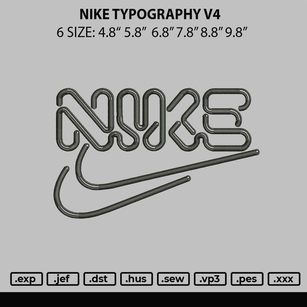 Nike Typography V4 Embroidery File 6 sizes