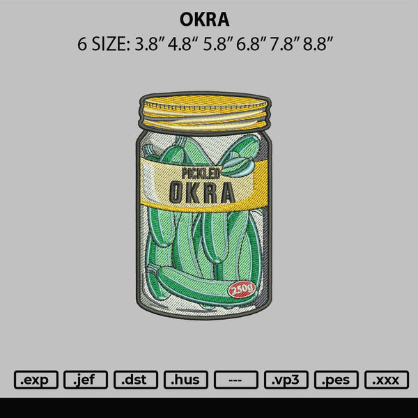 Okra Embroidery File 6 sizes