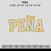 Pena Embroidery File 6 sizes