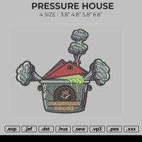 Pressure House
