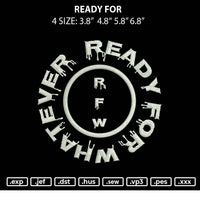Ready For