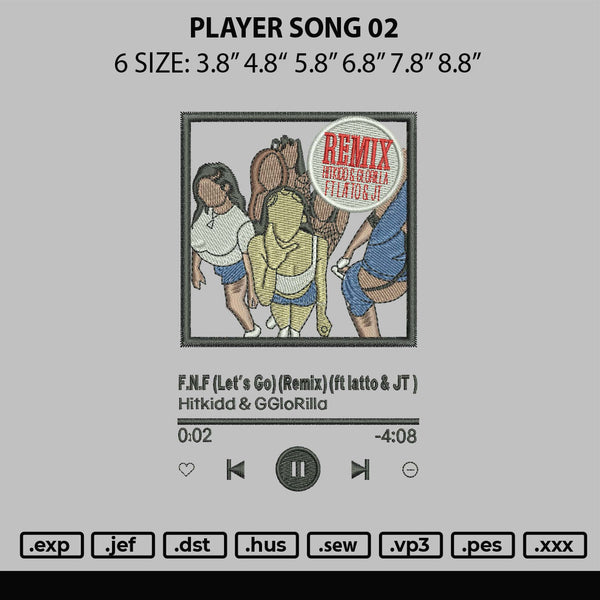 Player Song 02 Embroidery File 6 sizes