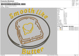 Smooth Like Butter Embroidery