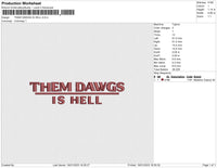 THEM DAWGS IS HELL