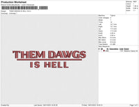 THEM DAWGS IS HELL