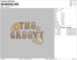 TWO GROOVY Embroidery File